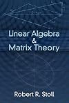 Linear Algebra and Matrix Theory (Dover Books on Mathematics)
