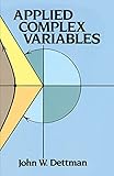 Applied Complex Variables