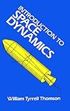 Introduction To Space Dynamics