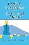 Optical Resonance and Two-Level Atoms (Dover Books on Physics)