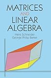 Matrices And Linear Algebra