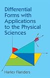 Differential Forms with Applications to the Physical Sciences