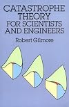 Catastrophe Theory for Scientists and Engineers