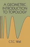 A Geometric Introduction to Topology (Dover Books on Mathematics)