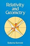 Relativity And Geometry Dover Books On Physics