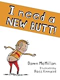 I Need A New Butt