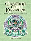Creating Celtic Knotwork: A Fresh Approach to Traditional Design (Dover Art Instruction)