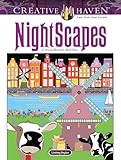 Creative Haven Nightscapes Coloring Book Adult Coloring