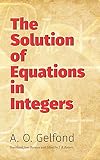 Solving Equations in Integers