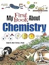 My First Book About Chemistry (Dover Children's Science Books)