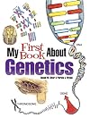 My First Book About Genetics (Dover Science For Kids Coloring Books)