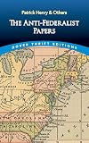 The Anti-Federalist Papers