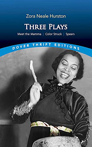 Three Plays: Meet the Mamma, Color Struck and Spunk book cover