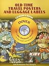 Old-Time Travel Posters and Luggage Labels CD-ROM and Book