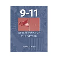 9-11 Aftershocks of the Attack