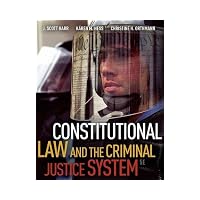 Constitutional Law and the Criminal Justice System