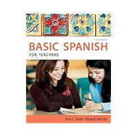 Spanish for Teachers: Basic Spanish Series