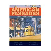 American Passages: A History of the United States, Brief