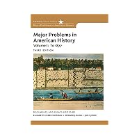 Major Problems in American History, Volume I