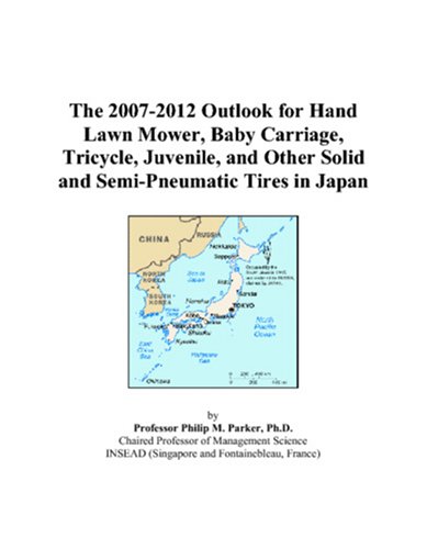 Cover of World Outlook Report 2006-2011: Solid & Semi-Pneumatic Tires