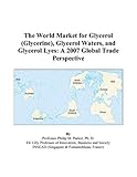 The world market for glycerol (Glycerine), glycerol waters, and glycerol lyes