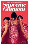 Supreme Glamour