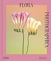 Flora Photographica: The Flower in Contemporary Photography
