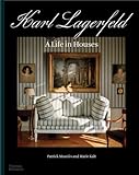 Karl Lagerfeld: A Life in Houses