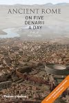 Ancient Rome on Five Denarii a Day