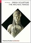Greek Sculpture: The Archaic Period