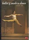 Ballet and Modern Dance