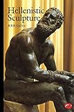 Hellenistic Sculpture (World of Art)