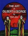 The Art of Gilbert and George