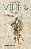 Viking The Norse Warriors Unofficial Manual