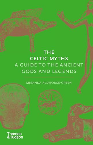 The Celtic Myths (By: Miranda Aldhouse-Green,Miranda J. Green) cover