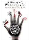 A History of Witchcraft: Sorcerers, Heretics, and Pagans - Jeffrey B. Russell