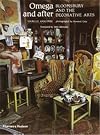 Omega and After: Bloomsbury and the Decorative Arts