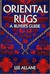 Oriental Rugs: A Buyer's Guide