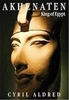 Akhenaten: King of Egypt
