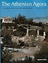 Athenian Agora: Excavations in the Heart of Classical Athens