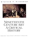 Nineteenth Century Art: A Critical History