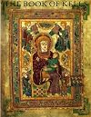 The Book of Kells : An Illustrated Introduction to the Manuscript in Trinity College, Dublin