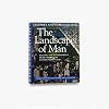 The Landscape of Man: Shaping the Environment from Prehistory to the Present Day