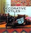 Living With Decorative Textiles: Tribal Art from Africa, Asia and the Americas