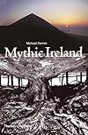 Mythic Ireland - Michael Dames