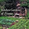 Kitchen Gardens of France