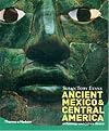 Ancient Mexico and Central America: Archaeology and Culture History