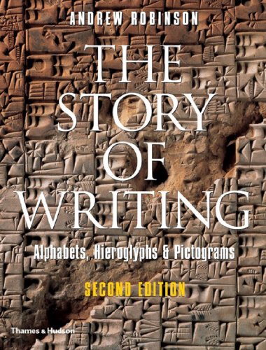 Portada de The Story of Writing: Alphabets, Hieroglyphs & Pictograms