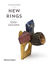 New Rings: 500 Designs from Around the World (Revised Edition)