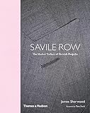 Bespoke: The Master Tailors of Savile Row